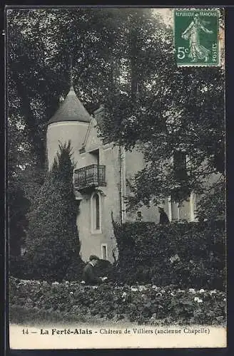 AK La Ferté-Alais, Château de Villiers (ancienne Chapelle)