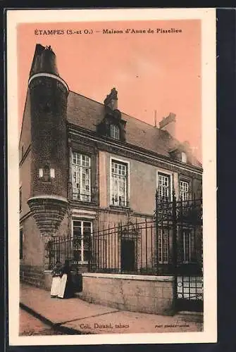 AK Étampes, Maison d`Anne de Pisseleu