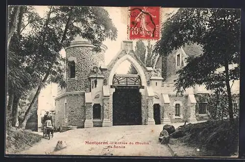 AK Montgeron, Entrée du moulin de Senlis