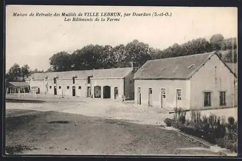 AK Dourdan, Les Bâtiments de la Ferme de la Maison de Retraite des Mutilés de Ville Lebrun