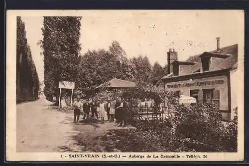 AK Saint-Vrain, Auberge de La Grenouille et terrasse avec visiteurs