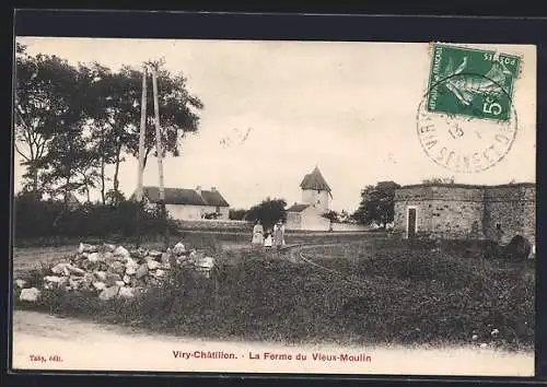 AK Viry-Châtillon, La Ferme du Vieux-Moulin