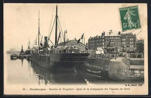 AK Dunkerque, Bassins de Freycinet, quai de la Compagnie des Vapeurs du Nord