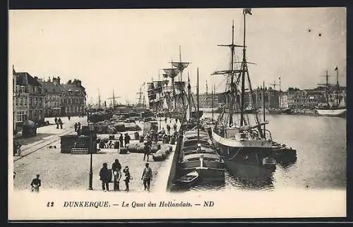 AK Dunkerque, Le Quai des Hollandais