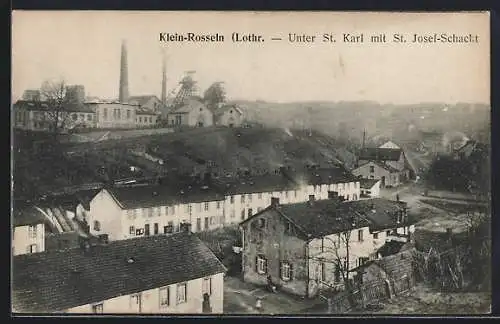 AK Klein-Rosseln /Lothr., Unter St. Karl mit St. Josef-Schacht