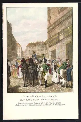 Künstler-AK Leipzig, Ankunft des Landadels zur Musterschau, Leipziger Messe