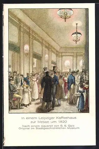 Künstler-AK Leipzig, Leipziger Messe, Besucher in einem Kaffeehaus zur Messe um 1820