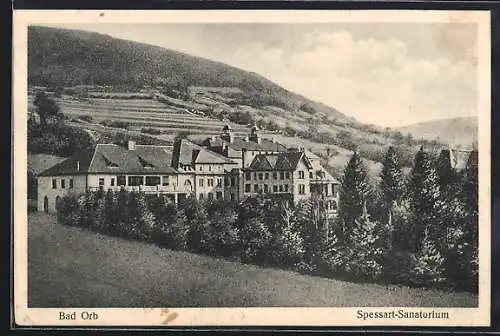 AK Bad Orb, Spessart-Sanatorium mit Umgebung