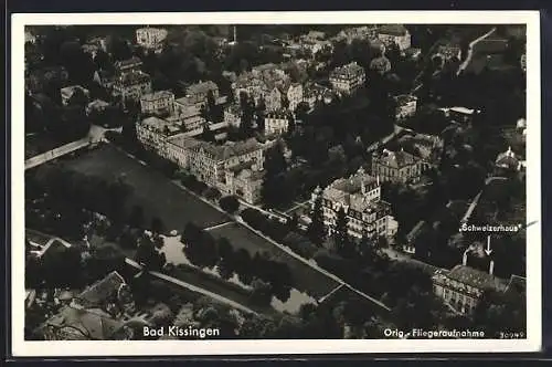 AK Bad Kissingen, Fliegeraufnahme, Schweizerhaus