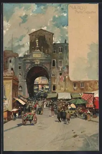 Künstler-AK Napoli, Porta Capuana