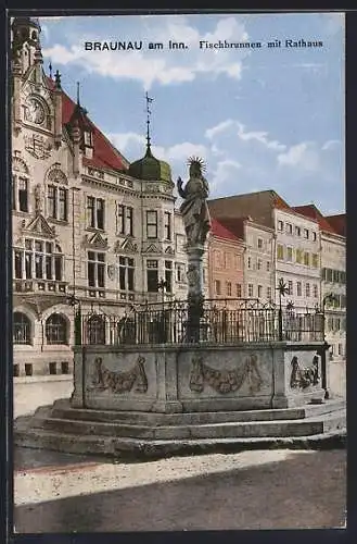 AK Braunau am Inn, Fischbrunnen mit Rathaus