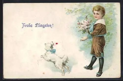 AK Frohe Pfingsten, Kleiner Junge mit Blumenstrauss und Hund