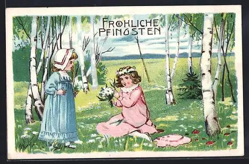 AK Fröhliche Pfingsten, Zwei Mädchen im Frühlingswald