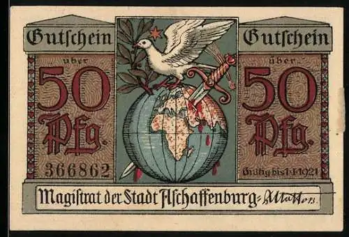 Notgeld Aschaffenburg 1921, 50 Pfennig, Friedenstaube über blutigem Globus, Schlossansicht, Seriennummer 366862