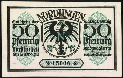 Notgeld Nördlingen 1918, 50 Pfennig, Stadttor und Adlerwappen, Seriennummer 15006