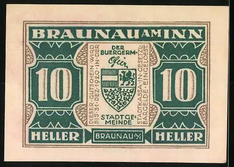 Notgeld Braunau am Inn, 10 Heller, Ratsherr Steininger 1567, Wappen der Stadtgemeinde Braunau