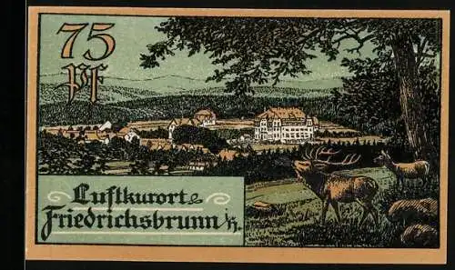 Notgeld Friedrichsbrunn 1921, 75 Pfennig, Landschaft mit Hirsch und Porträt im Kranz, landwirtschaftliche Szene