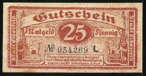 Notgeld Elberfeld, 25 Pfennig, Löwenwappen, Seriennummer 054269, Stadtwappen und Verzierungen