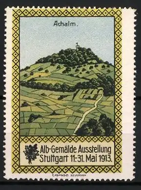 Reklamemarke Stuttgart, Alb-Gemälde Ausstellung 1913, Achalm