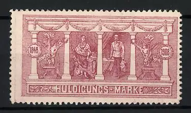 Reklamemarke Huldigungs-Marke, Jubiläumsfeier 1848-1908 Kaiserporträt Franz-Joseph I. von Österreich