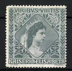 Reklamemarke Kaiserin Elisabeth, Sissi, Krone und Blumenornament