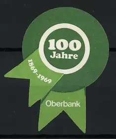 Reklamemarke Oberbank, 100 Jahre, Jubiläumsband 1869-1969