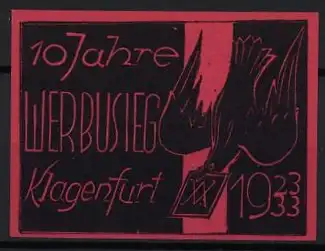 Reklamemarke Klagenfurt, 10 Jahre Werbusieg, Brieftaube mit Brief 1933