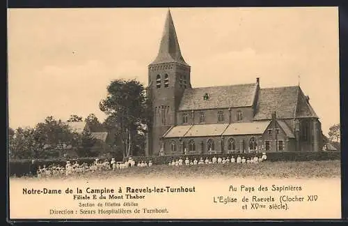 AK Raevels-lez-Turnhout, Notre-Dame de la Campine, L`Eglise de Raevels