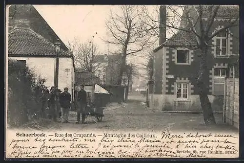 AK Schaerbeek, Rue des Crapauds, Montagne des Cailloux