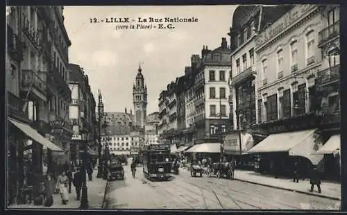 AK Lille, La Rue Nationale vers la Place, Strassenpartie mit Strassenbahn