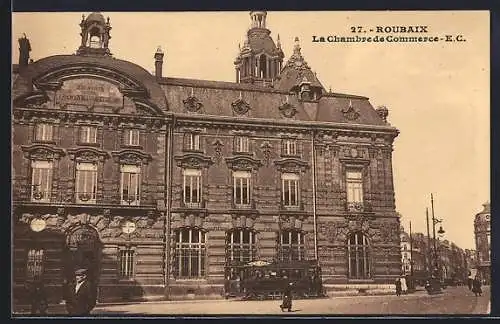 AK Roubaix, La Chambre de Commerce, Strassenbahn