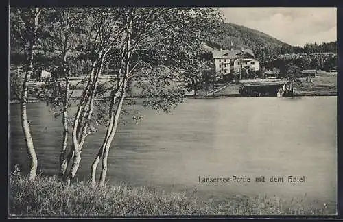 AK Lans, Lansersee-Partie mit Hotel