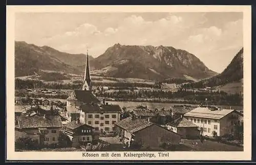 AK Kössen /Tirol, Ortsansicht gegen das Kaisergebirge