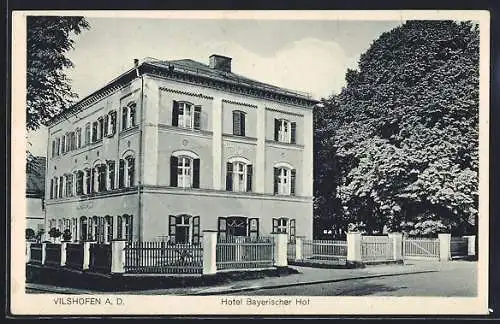 AK Vilshofen a. D., Hotel Bayerischer Hof