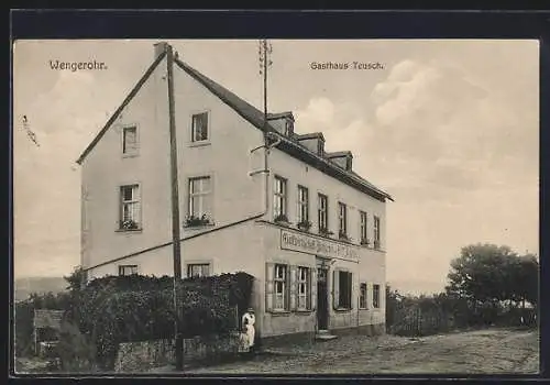 AK Wengerohr, Das Gasthaus Teusch