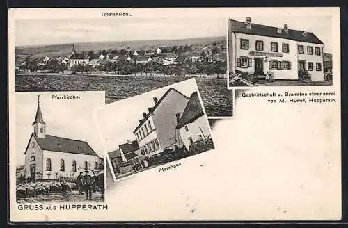 AK Hupperath, Gasthaus und Branntweinbrennerei M. Huwer, Pfarrkirche und -haus, Totalansicht