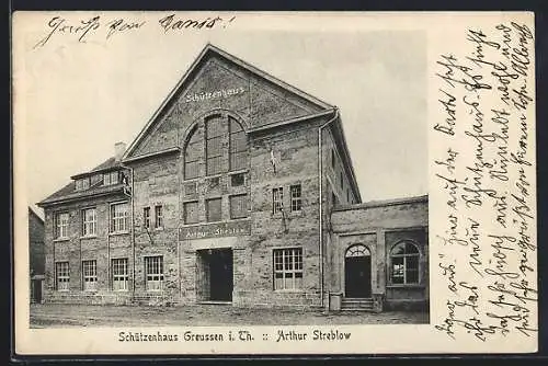 AK Greussen i. Th. Der Gasthof Schützenhaus v. Arthur Streblow