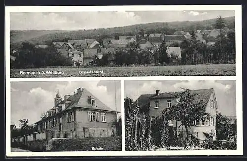 AK Bermbach / Weilburg, Handlung Otto Volz, Schule und Gesamtansicht