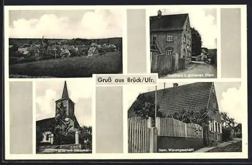 AK Brück /Ufr., Gasthaus z. goldenen Stern, Gem. Warengeschäft, Partie mit Denkmal