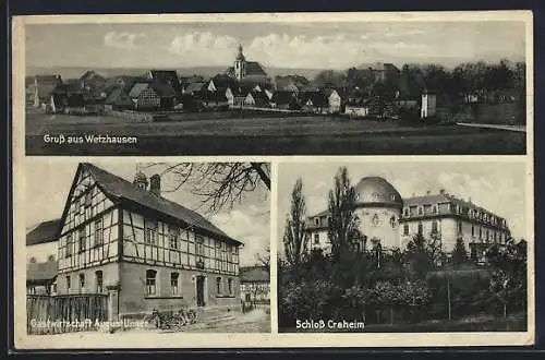 AK Wetzhausen, Gasthaus August Unger, Schloss Craheim