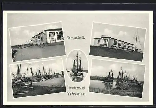 AK Wremen / Nordsee, Strandhalle und Hafenansichten