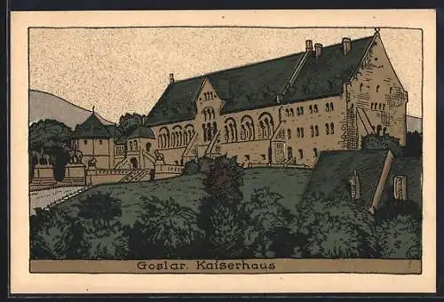 Steindruck-AK Goslar, Blick auf das Kaiserhaus