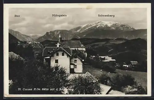 AK St. Corona /N. Oe., Ortspartie mit dem Schneeberg, Rax und Mittagstein