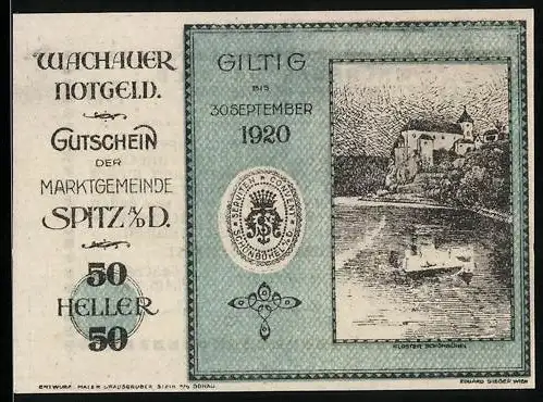 Notgeld Spitz a. d. Donau 1920, 50 Heller, Landschaft mit Fluss und Burg, Wappen und Gültigkeit bis 30. September