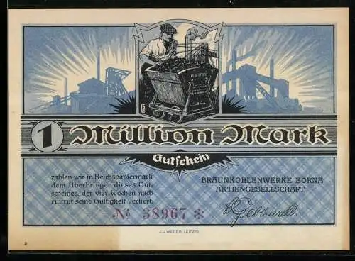 Notgeld Borna, 1 Million Mark, Bergarbeiter mit Kohlenwagen, Fabriken im Hintergrund, Nr. 38967