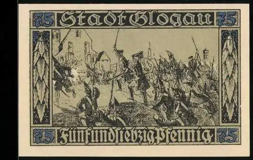 Notgeld Glogau 1920, 75 Pfennig, Soldaten und historische Szene, Gültigkeitshinweis und Unterschrift