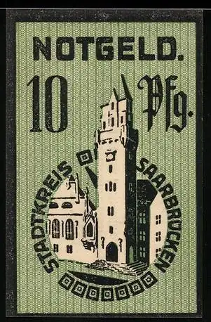 Notgeld Saarbrücken 1919, 10 Pfennig, Stadtkreis mit Turmmotiv