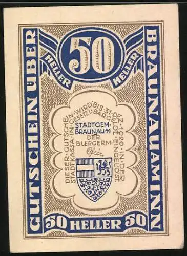 Notgeld Braunau am Inn, 50 Heller, Stadtansicht mit Kirche, Wappen