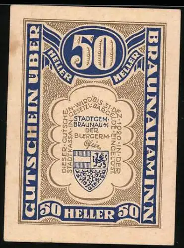 Notgeld Braunau am Inn, 50 Heller, Wappen und Stadtsilhouette mit Flussansicht