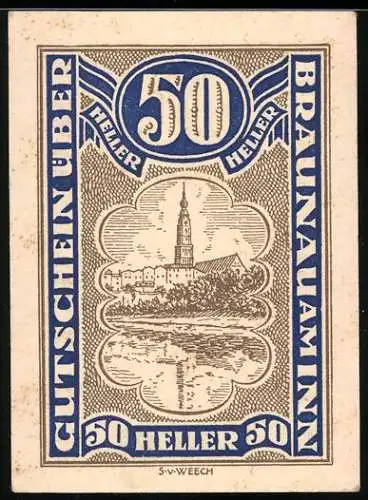 Notgeld Braunau am Inn, 50 Heller, Stadtansicht mit Fluss und Wappen